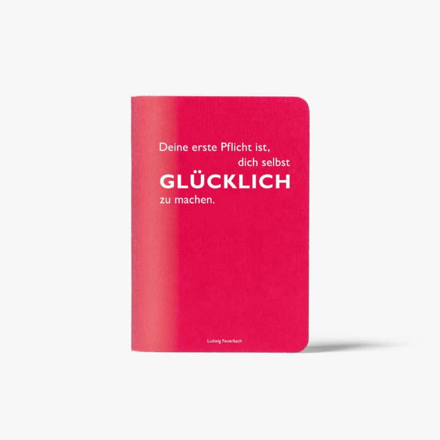 Heft A6 Feuerbach Glücklich