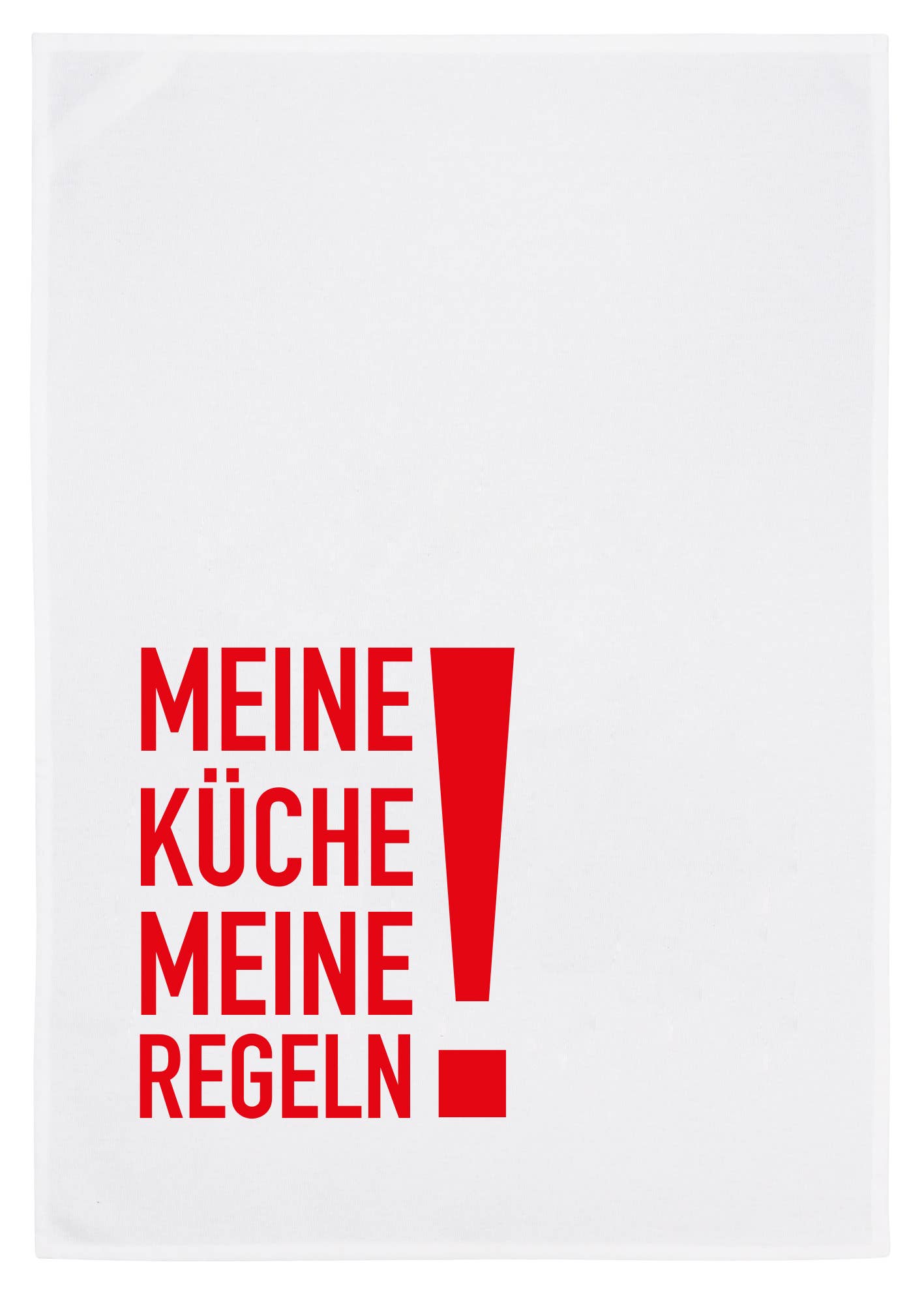 17;30 - Geschirrtuch weiss, MEINE KÜCHE MEINE REGELN!